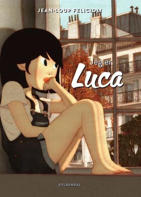 Jeg er Luca af Jean-Loup Felicioli