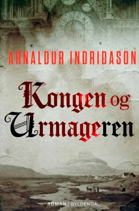 Kongen og urmageren af Arnaldur Indriðason