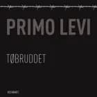 Tøbruddet af Primo Levi