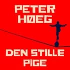 Den stille pige af Peter Høeg
