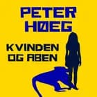 Kvinden og aben af Peter Høeg