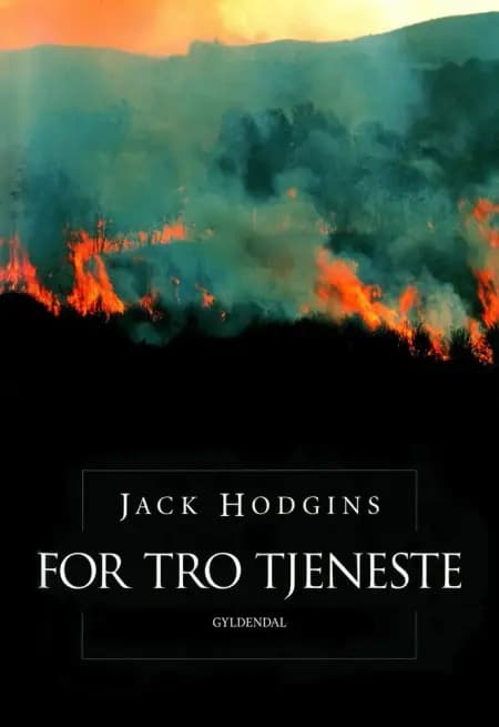 For tro tjeneste af Jack Hodgins