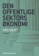Den offentlige sektors økonomi af Bent Greve og Jesper Jespersen