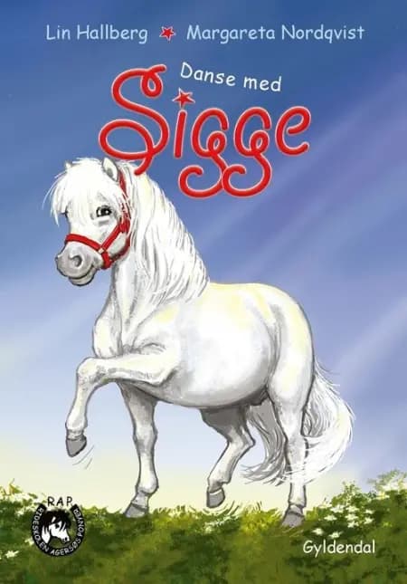 Danse med Sigge af Lin Hallberg