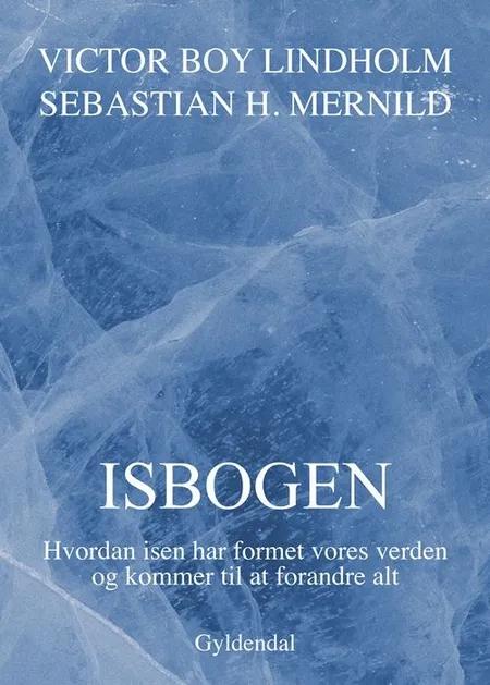 Isbogen af Sebastian H. Mernild