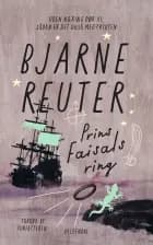 Prins Faisals Ring af Bjarne Reuter
