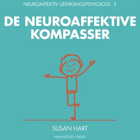 Neuroaffektiv udviklingspsykologi 3 af Susan Hart