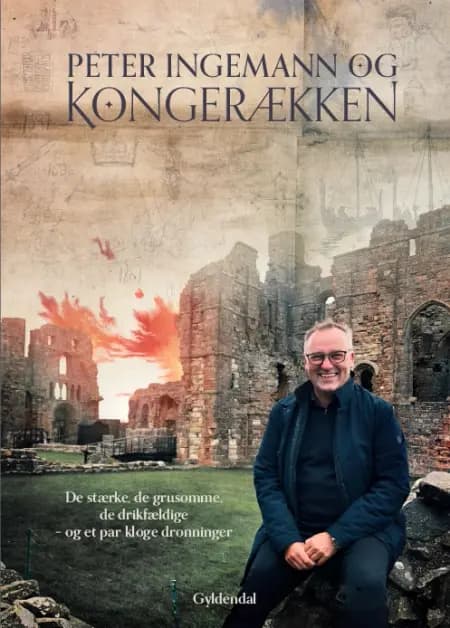 Peter Ingemann og kongerækken af Peter Ingemann