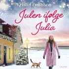 Julen ifølge Julia af Kristin Emilsson