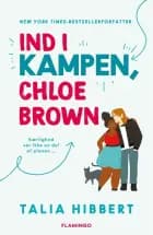 Ind i kampen, Chloe Brown af Talia Hibbert