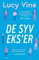 De syv eks'er af Lucy Vine
