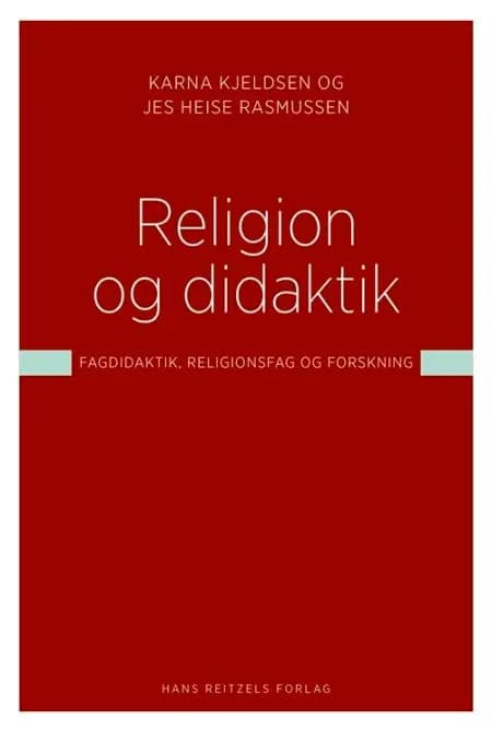 Religion og didaktik af Karna Kjeldsen