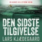Den sidste tilgivelse af Lars Kjædegaard