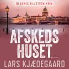 Afskedshuset af Lars Kjædegaard