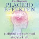 Placeboeffekten af Joe Dispenza