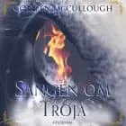 Sangen om Troja af Colleen McCullough