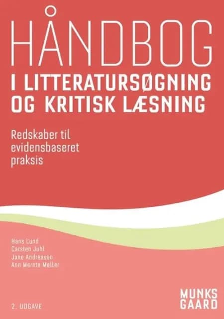 Håndbog i litteratursøgning og kritisk læsning af Jane Andreasen