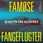 Flugten fra Alcatraz af Janne Aagaard