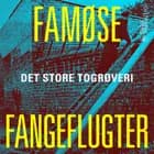 Det store togrøveri af Janne Aagaard