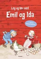 Leg og lær med Emil og Ida af Astrid Lindgren