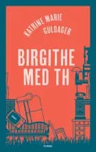 Birgithe med th af Katrine Marie Guldager