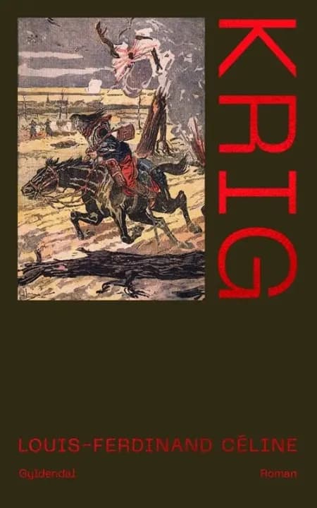 Krig af Louis-Ferdinand Céline