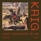Krig af Louis-Ferdinand Céline