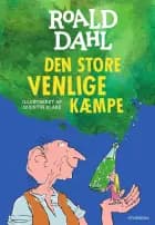 Den Store Venlige Kæmpe af Roald Dahl