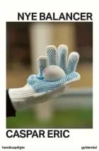 Nye balancer af Caspar Eric