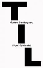 TIL af Morten Søndergaard