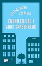 Endnu en dag i Guds skaberværk