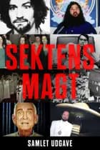 Sektens magt - Samlet udgave af Kristoffer Lind