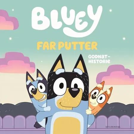 Bluey - Far putter af Ludo Studio Pty Ltd