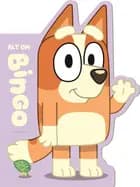 Bluey - Alt om Bingo