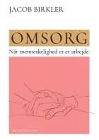 Omsorg af Jacob Birkler