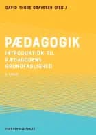 Pædagogik af David Thore Gravesen, Johannes Andersen og Niels Ejbye-Ernst