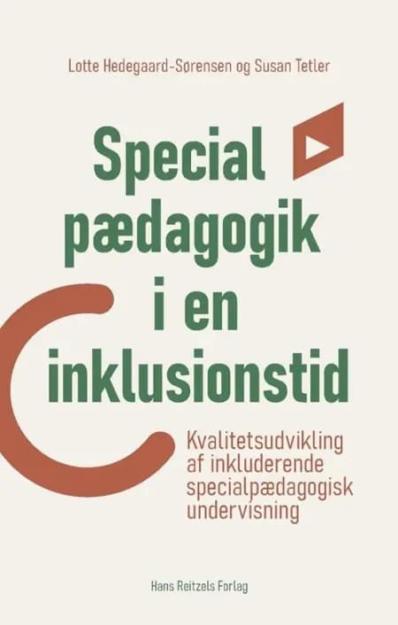 Specialpædagogik i en inklusionstid af Susan Tetler