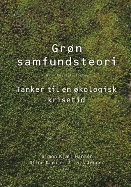 Grøn samfundsteori af Lars Tønder