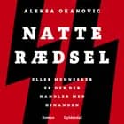 Natterædsel af Aleksa Okanovic