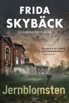 Jernblomsten af Frida Skybäck