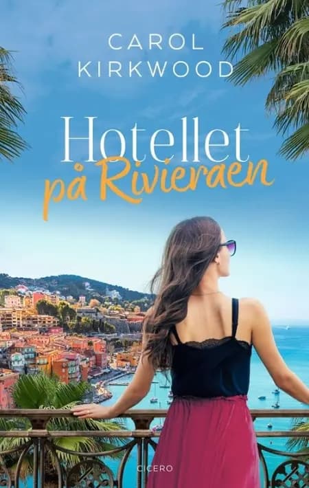 Hotellet på Rivieraen af Carol Kirkwood