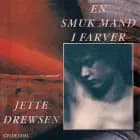 En smuk mand i farver af Jette Drewsen