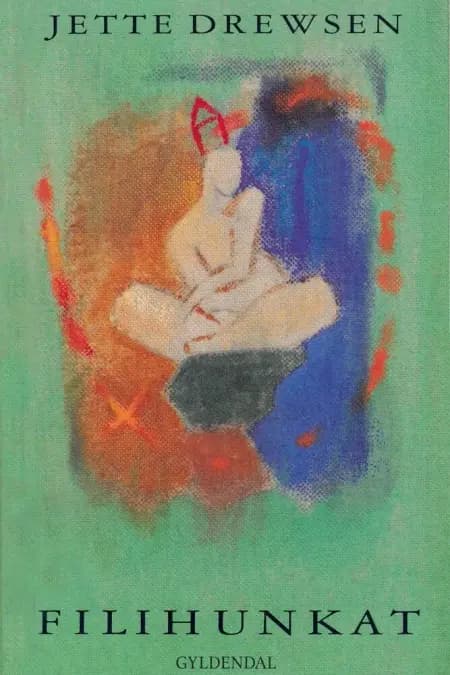 Filihunkat af Jette Drewsen