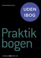 Praktikbogen. Social- og sundhedsassistent af Henrik Andersen, Bente Søndergaard og Christina Klyhs Albeck