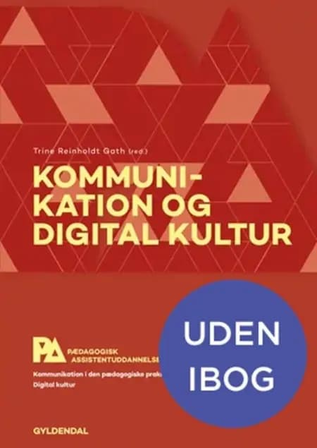 Kommunikation og digital kultur. Pædagogisk assistent af Alis Jensen