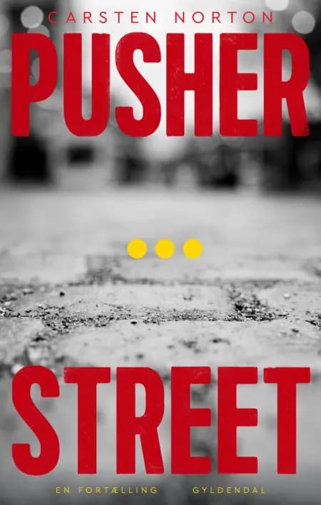 Pusher Street af Carsten Norton