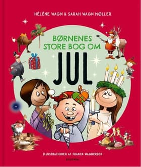Børnenes store bog om jul af Hélène Wagn
