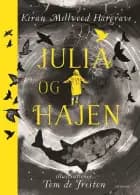 Julia og hajen af Kiran Millwood Hargrave