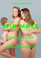 MIN MAVE af Josephine Kuhn og Nanna Elizabeth Hovgaard