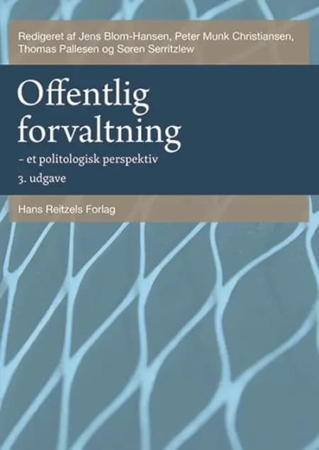 Offentlig forvaltning af Jørgen Grønnegård Christensen